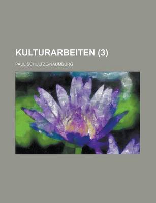 Book cover for Kulturarbeiten (3 )