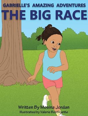 Book cover for Gabrielle's Amazing Adventures The Big Race