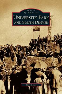 Book cover for University Park and South Denver