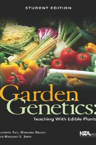 Cover of Garden Genetics, Student Edition