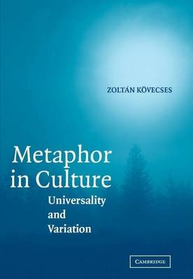 Book cover for Metaphor in Culture: Universality and Variation