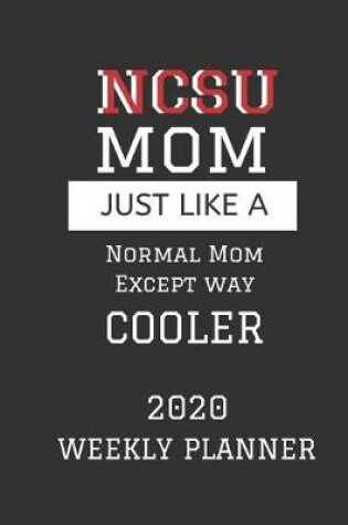 Cover of NCSU Mom Weekly Planner 2020