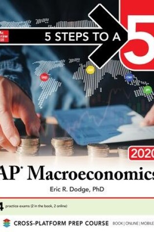 Cover of 5 Steps to a 5: AP Macroeconomics 2020