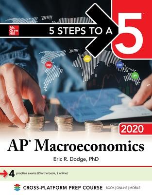 Book cover for 5 Steps to a 5: AP Macroeconomics 2020