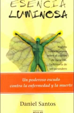 Cover of Esencia Luminosa