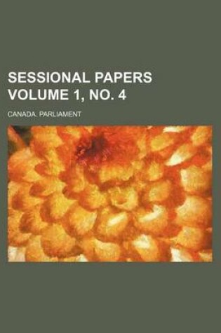 Cover of Sessional Papers Volume 1, No. 4