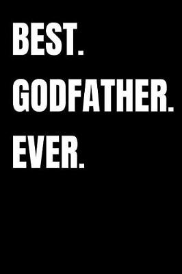 Book cover for Best. Godfather. Ever.