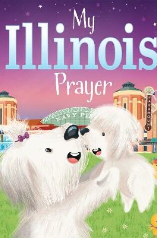 Cover of My Illinois Prayer