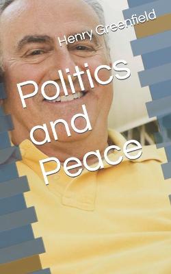 Book cover for Politics and Peace