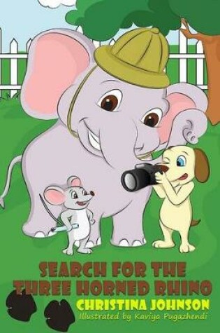 Cover of Search for the Three Horned Rhino
