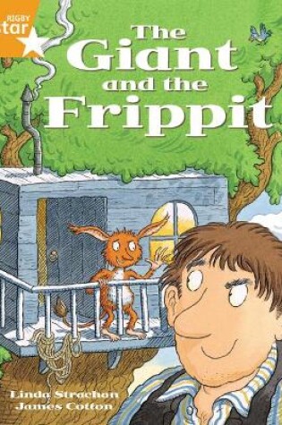 Cover of Rigby Star Guided 2 Orange Level, The Giant and the Frippit Pupil Book (single)