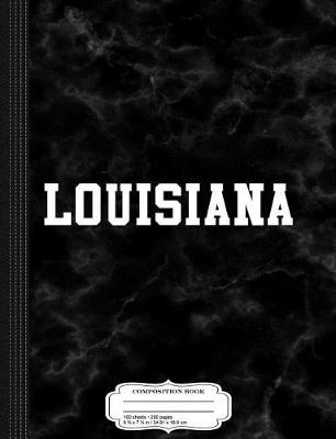 Book cover for Louisiana Composition Notebook