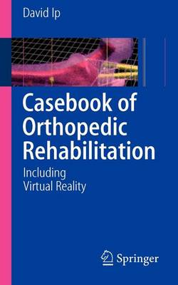 Book cover for Casebook of Orthopedic Rehabilitation