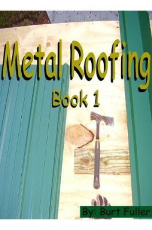 Cover of Metal Roofing