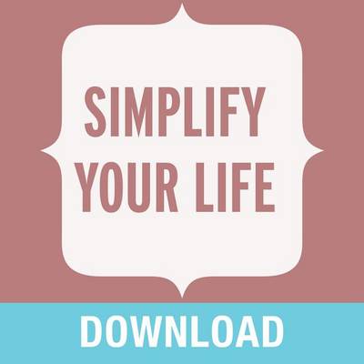 Book cover for Simplify Your Life