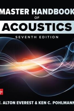 Cover of Master Handbook of Acoustics, Seventh Edition