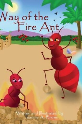 Cover of Way of the Fire Ant