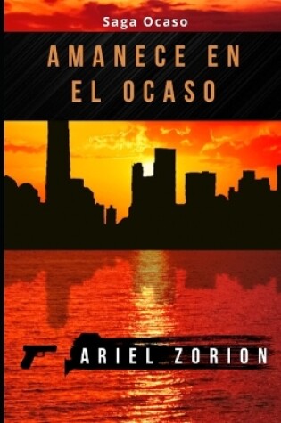 Cover of Amanece En El Ocaso