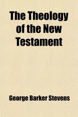 Book cover for The Theology of the New Testament