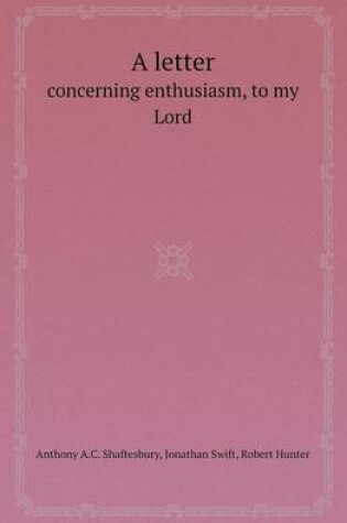 Cover of A Letter Concerning Enthusiasm, to My Lord