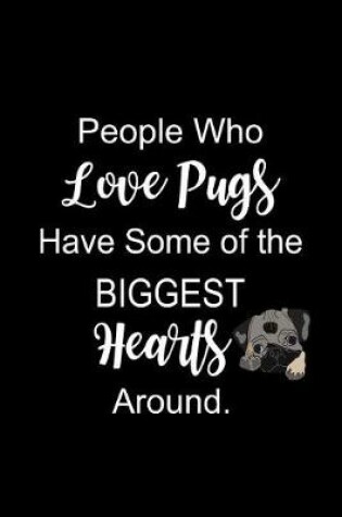 Cover of People Who Love Pugs