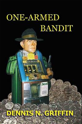 Book cover for One-Armed Bandit