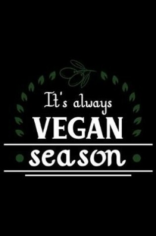 Cover of It's Always Vegan Season