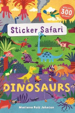 Cover of Sticker Safari: Dinosaurs