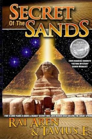 Cover of Secret of the Sands, 2009 ReadersFavorite.com 'Fiction-Mystery' Silver Medalist,