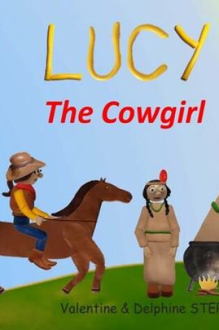 Cover of Lucy the Cowgirl