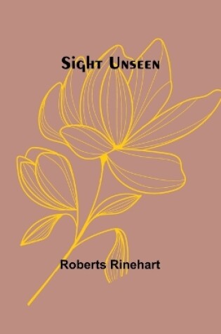 Cover of Sight Unseen