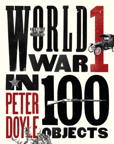 Book cover for World War I in 100 Objects