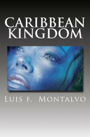 Cover of Caribbean Kingdom