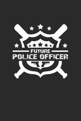 Book cover for Future police officer