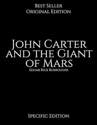 Book cover for John Carter and the Giant of Mars, Specific Edition