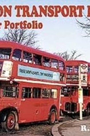 Cover of London Transport Buses: A Colour Portfolio