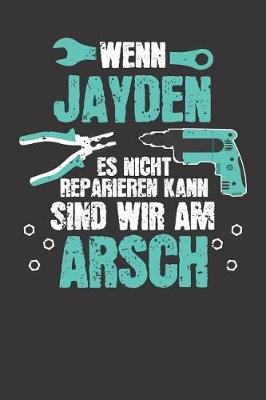 Book cover for Wenn JAYDEN es nicht reparieren kann