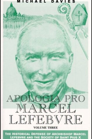 Cover of Apologia Pro Marcel Lefebvre