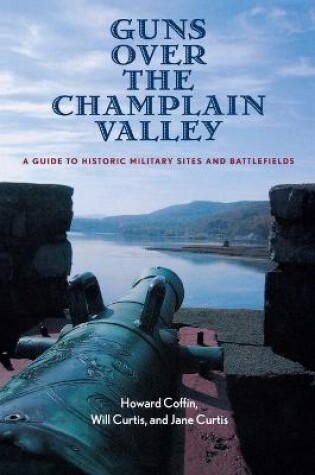 Cover of Guns Over the Champlain Valley