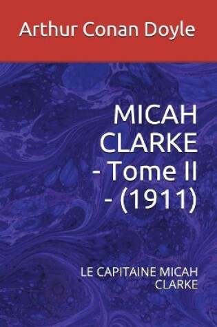 Cover of Micah Clarke - Tome II - (1911)