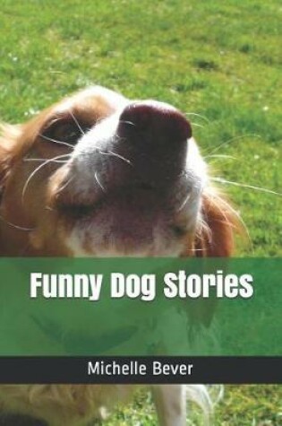 Cover of Funny Dog Stories