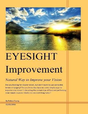 Book cover for Eyesight Improvement: Natural Way to Improve Your Vision