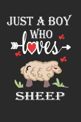 Cover of Just a Boy Who Loves Sheep