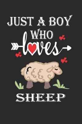 Book cover for Just a Boy Who Loves Sheep