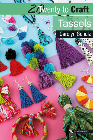 Cover of 20 to Craft: Tassels