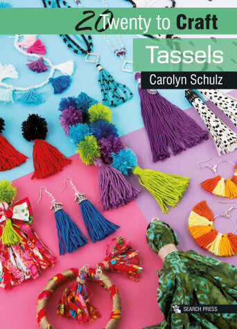 Cover of 20 to Craft: Tassels