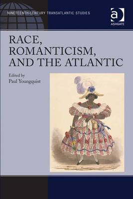 Cover of Race, Romanticism, and the Atlantic