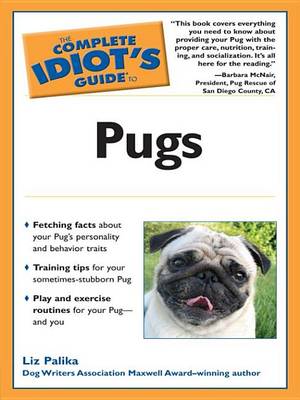 Book cover for The Complete Idiot's Guide to Pugs