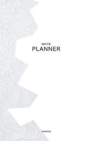 Cover of Undated White Planner