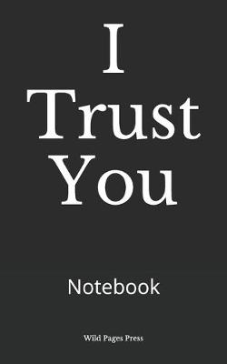 Book cover for I Trust You